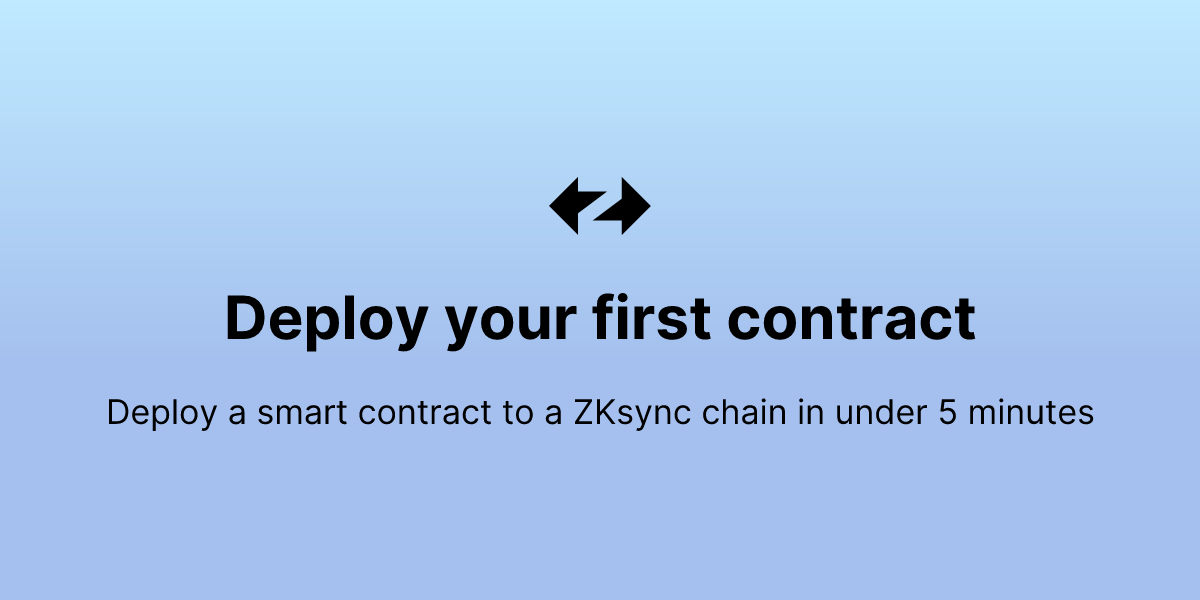Deploy your first contract - ZKsync Docs