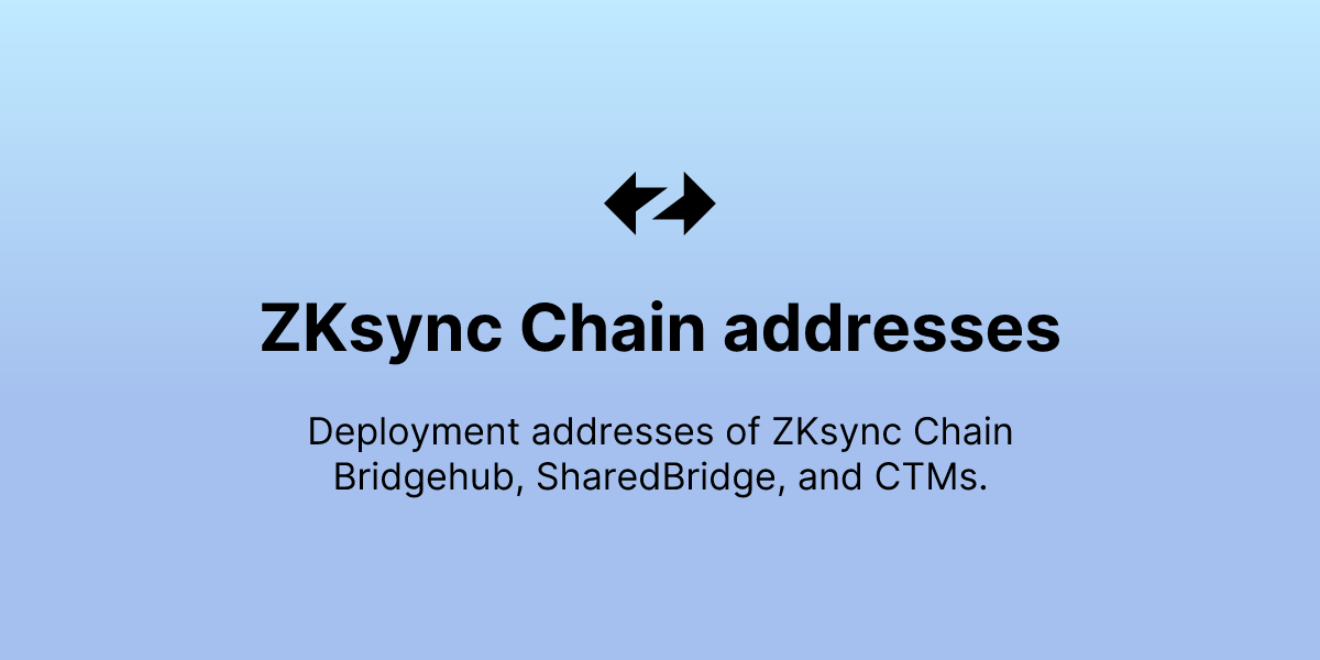 ZKsync Chain addresses - ZKsync Docs